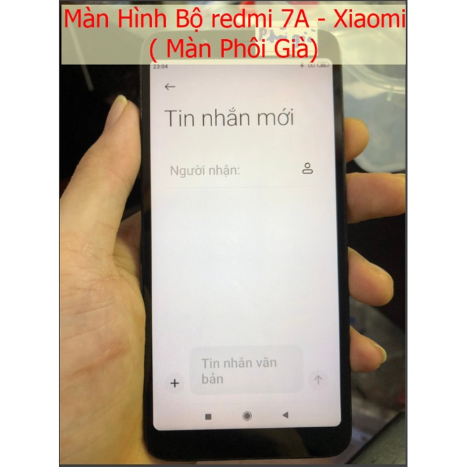 Màn Hình Bộ Redmi 7A - Xiaomi ( Màn Phôi già+ Bụi Phản quang)