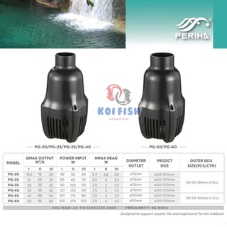 Máy bơm tạt hồ cá Koi Periha PG 20 - 60 (máy bơm nước siêu tiết kiệm điện, vận hành êm ái, siêu bền)