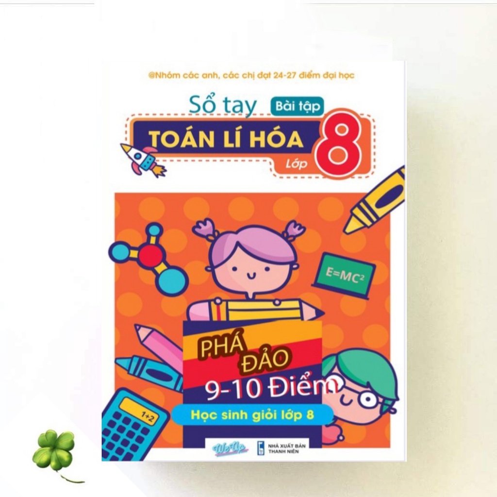 Sổ Tay Bài Tập Toán_Lí_Hóa Lớp 8