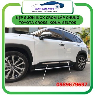 Nẹp sườn inox lắp chung xe Toyota Cross, Hyundai Kona, Seltos, Chất liệu Inox crom mẫu siêu đẹp, giá cực tốt