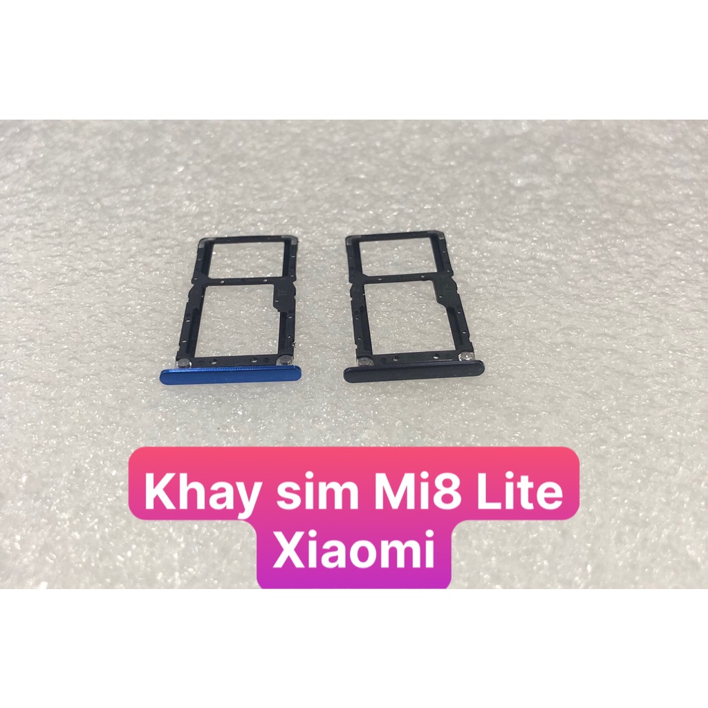 Khay sim Mi8 lite Xiaomi