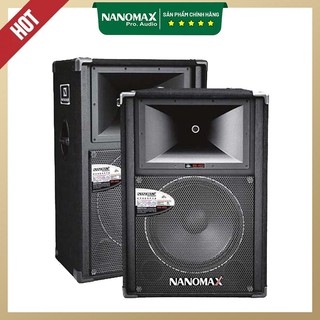 Loa sân khấu bass 40 | loa sân khấu công suất lớn nanomax sk-402 | hàng chính hãng
