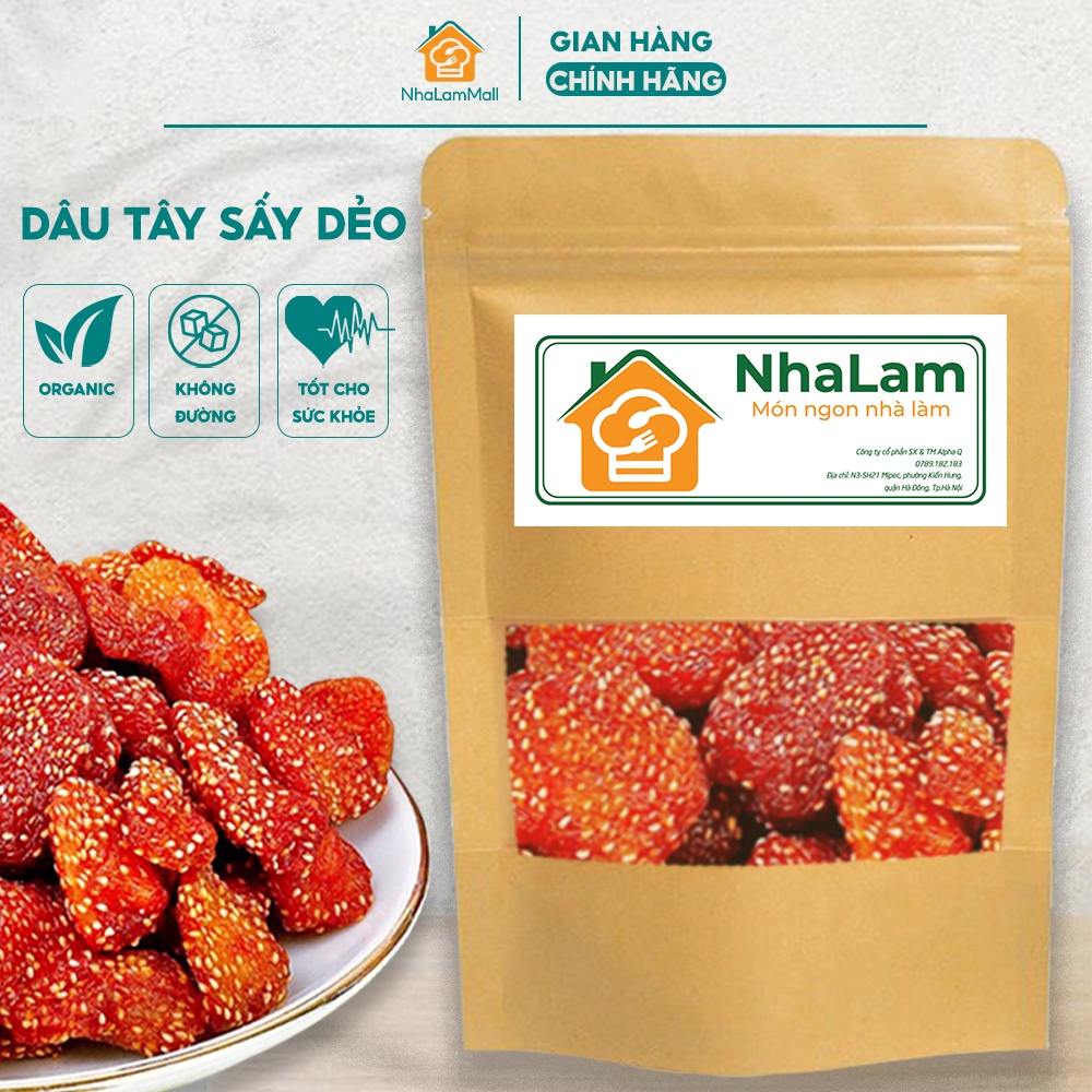 Dâu Tây Sấy Dẻo Không Đường NHALAM FOOD Vị Chua Ngọt Ăn Kiêng Giảm Cân