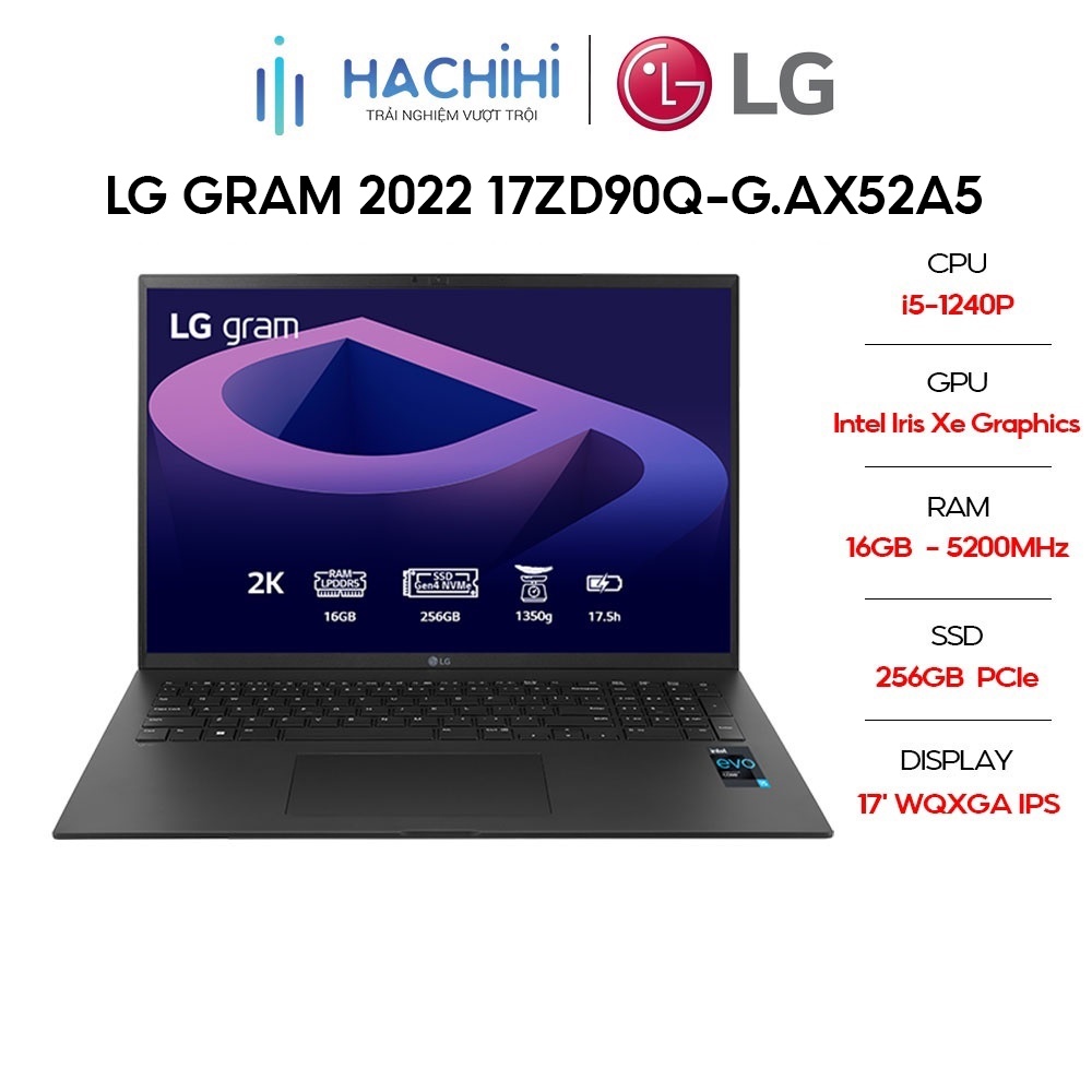 Laptop LG Gram 2022 17ZD90Q-G.AX52A5 (i5-1240P | 16GB | 256GB | 17' WQXGA)