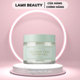 Kem dưỡng dạng gel I'M FROM VITAMIN TREE WATER GEL - LAMII BEAUTY