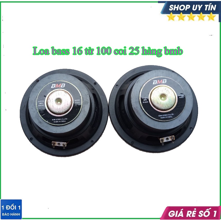 Loa bass 16 gân vải từ 100 công suất 50-120w