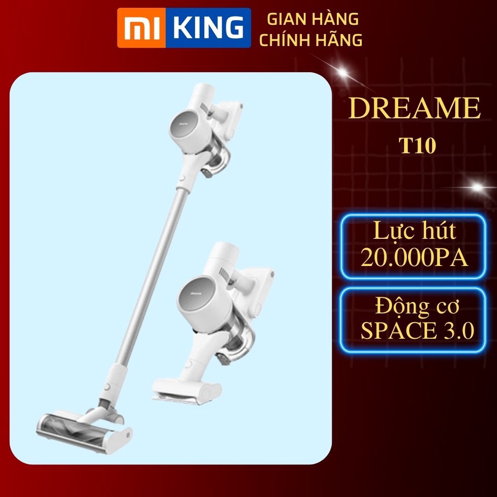 Máy Hút Bụi Cầm Tay Không Dây Dreame T10 - Bản Quốc Tế - BH 12 Tháng