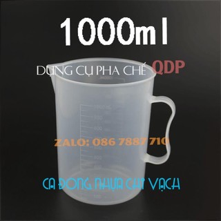 Ca đong nhựa chia vạch định lượng 50ml - 100ml - 250ml - 500ml - 1 lít chất liệu nhựa chịu nhiệt