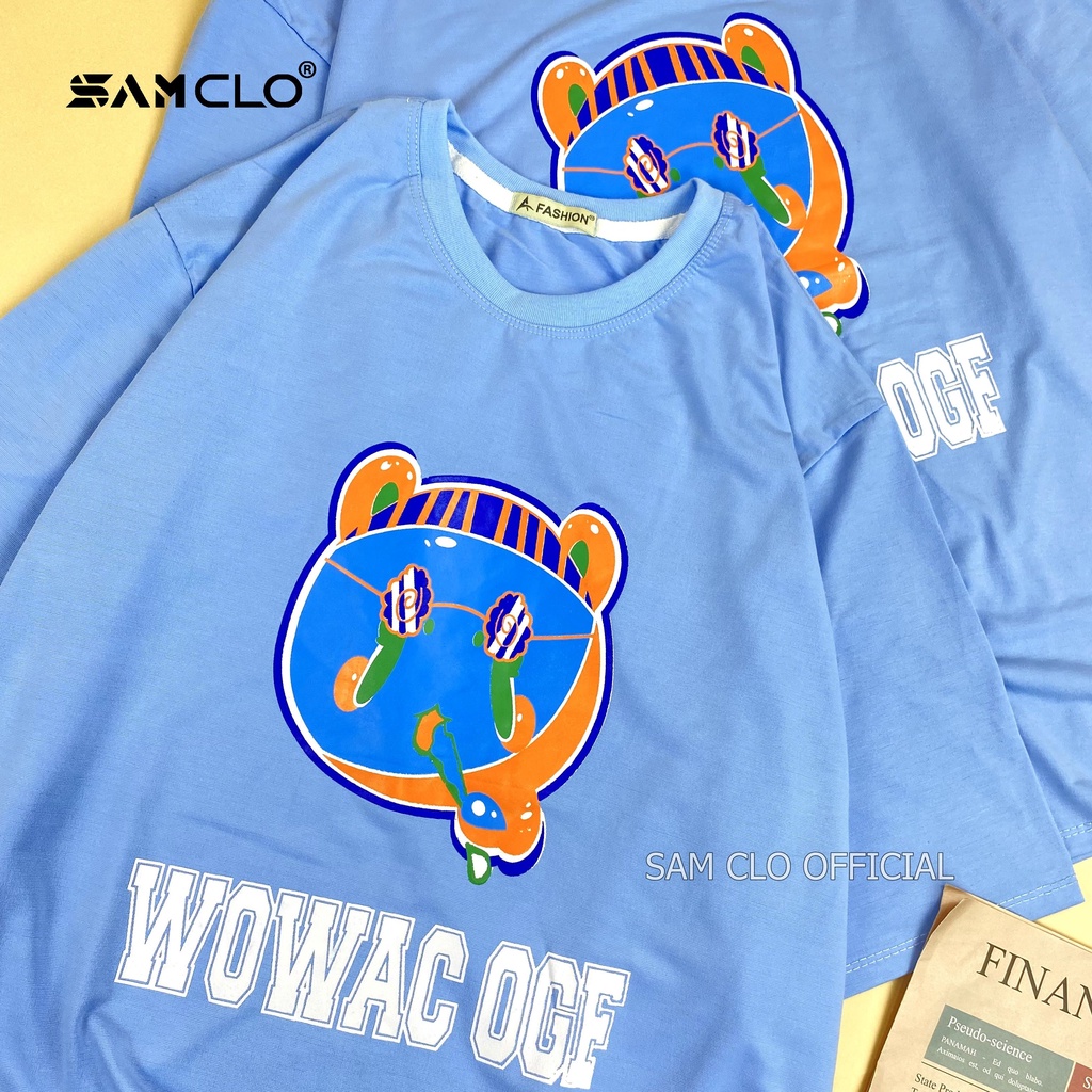 Áo thun tay lỡ nữ SAM CLO freesize phông form rộng dáng Unisex, mặc lớp, nhóm, couple in ĐẦU GẤU chữ WOWAC OGF