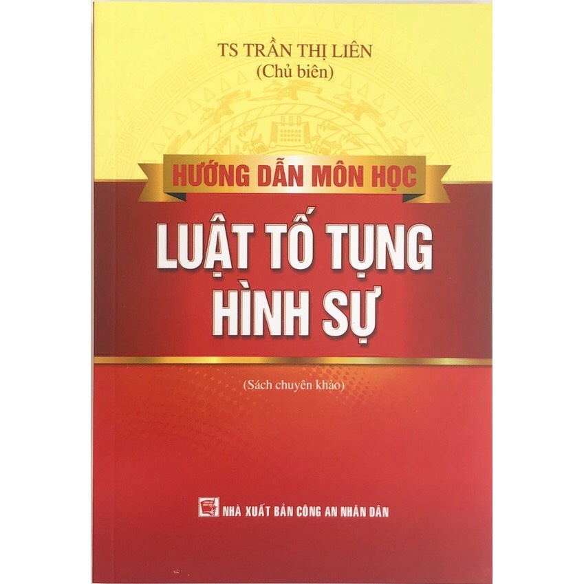 Sách : Hướng Dẫn Môn Học Luật Tố Tụng Hình Sự