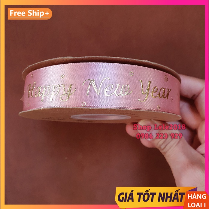 Ruy băng lụa in chữ ❤️ Happy New Year ❤️ size 2.5cm - Ruy băng trang trí Tết
