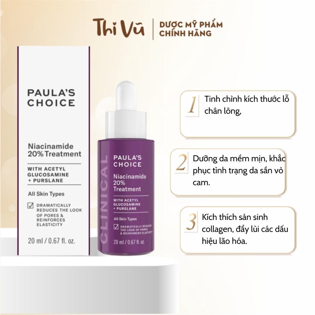 Tinh chất thu nhỏ lỗ chân lông Paula’s Choice Niacinamide 20%