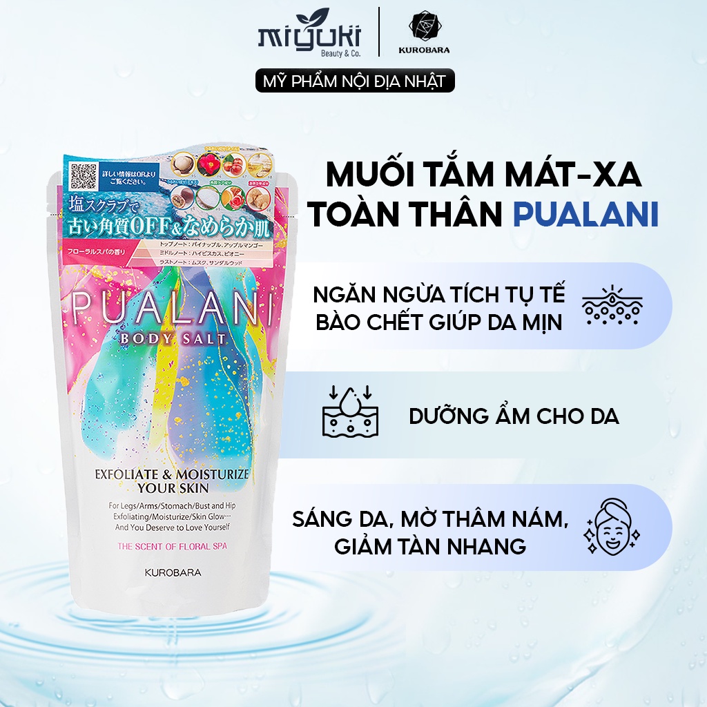 Muối Tắm Hương Hoa KUROBARA PUALANI BODY SALT 360g Tẩy tế bào chết cơ thể giúp da sáng mịn PL001
