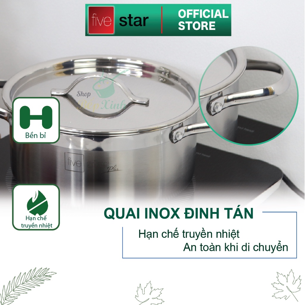 Bộ nồi 3 lớp đáy liền inox 304 Fivestar Plus quai oval nắp inox ,dùng được mọi bếp , bảo hành 25 năm ( 16cmx18cmx20cmx24