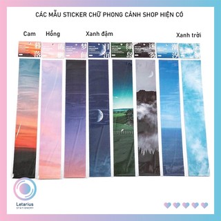 DÂY CHỮ STICKER PHONG CẢNH