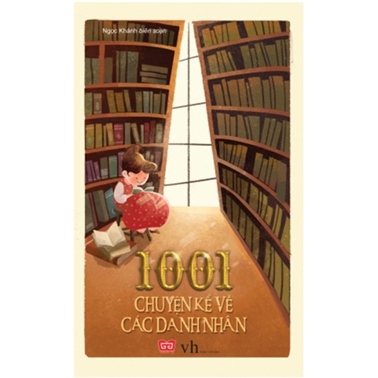 Sách - 1001 chuyện kể về các danh nhân