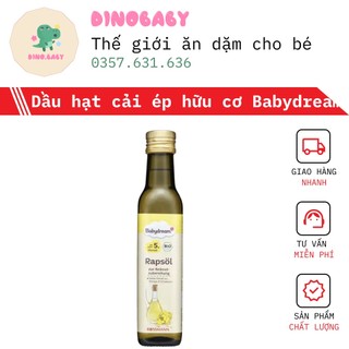Dầu hạt cải ép lạnh hữu cơ Babydream tinh khiết mẫu mới (Date 04/25 MỚI NHẤT)