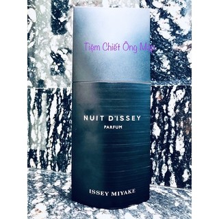 (Chiết Ông Mập) Mẫu thử Isey Miyae Nuit D’Issey Parfum
