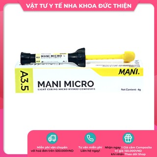 Composite Mani Micro - Composite đặc Mani Micro - Vật tư nha khoa chính hãng