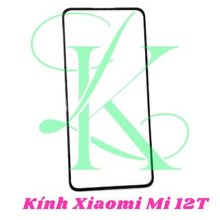 Mặt kính xiaomi mi 12T