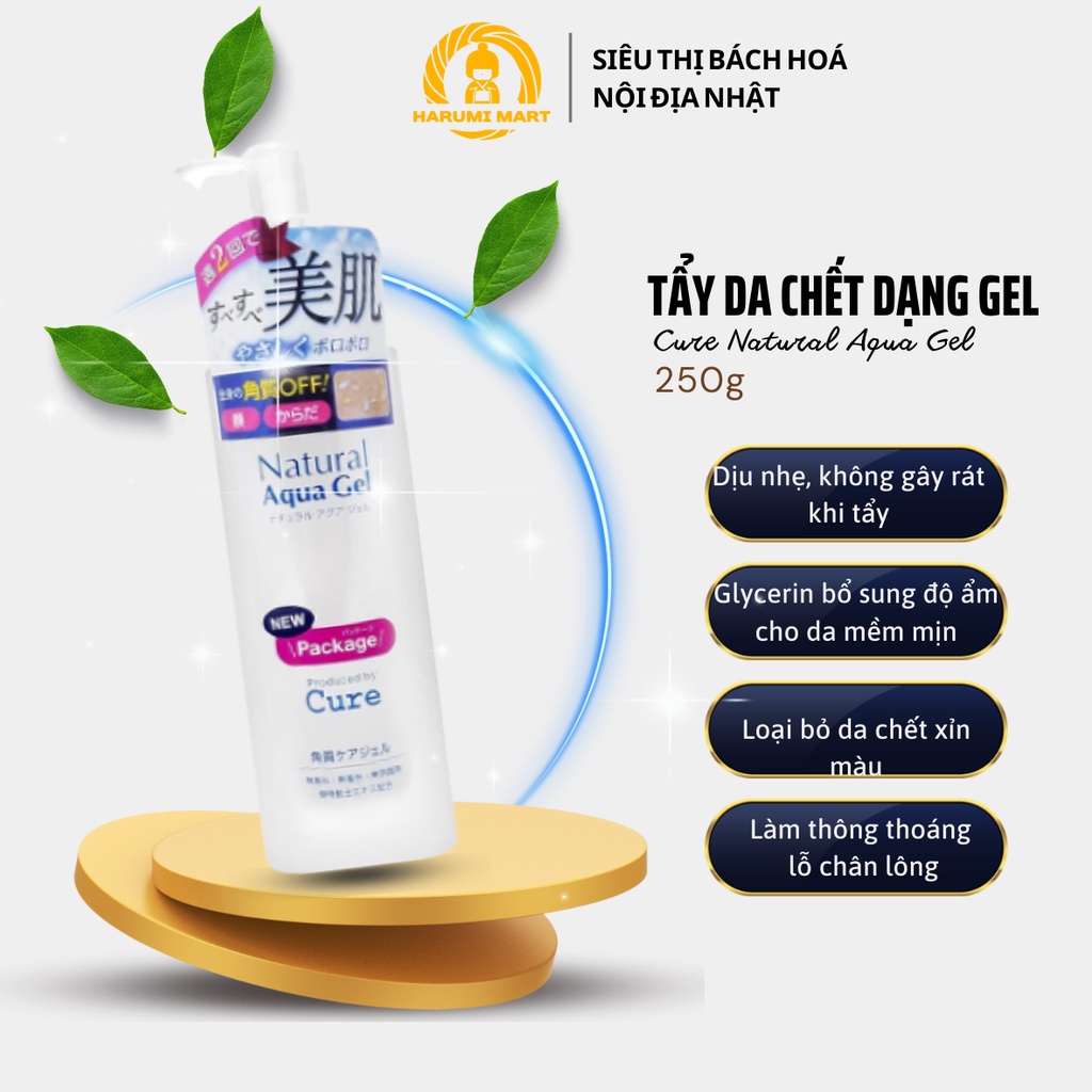 Gel Tẩy Da Chết Tẩy Tế Bào Chết Cure Natural Aqua Gel 250gr - Nội Địa Nhật