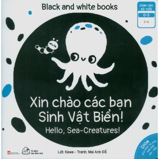 Sách - Ehon Kích Thích Thị Giác - Xin Chào Các Bạn Sinh Vật Biển! (Song Ngữ)
