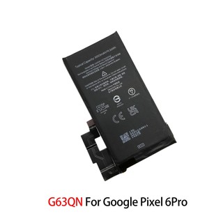 Pin chính hãng Google Pixel 6 Pixel 6 Pro