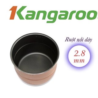 Ruột Nồi cơm điện nồi áp suất kangaroo KG29 555 kg556  11h  15h kg596 kg595 kg826s kg822 kg136 135 kg286 kg599n