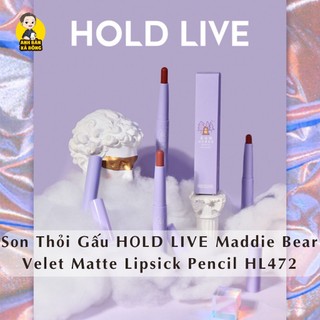 Son thỏi gấu hold live maddie bear velet matte lipsick pencil hl472