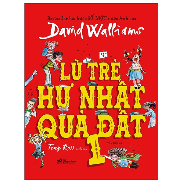 Sách Lũ Trẻ Hư Nhất Quả Đất 1 (Tái Bản)