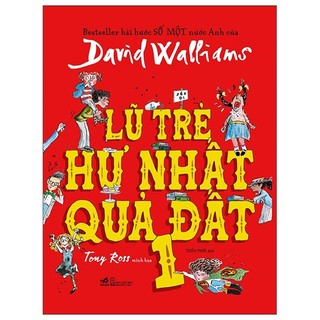 Sách lũ trẻ hư nhất quả đất 1