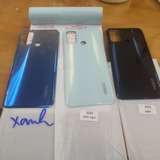 Nắp lưng oppo A53,cụm kính camera sau bao test