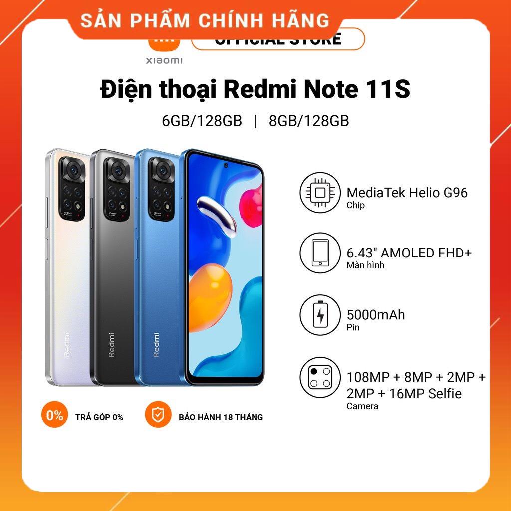 Điện thoại Xiaomi Redmi Note 11S | Pin 5000mAh | Sạc nhanh 33W - HÀNG CHÍNH HÃNG , MỚI 100% , LỖI 1 ĐỔI 1 .