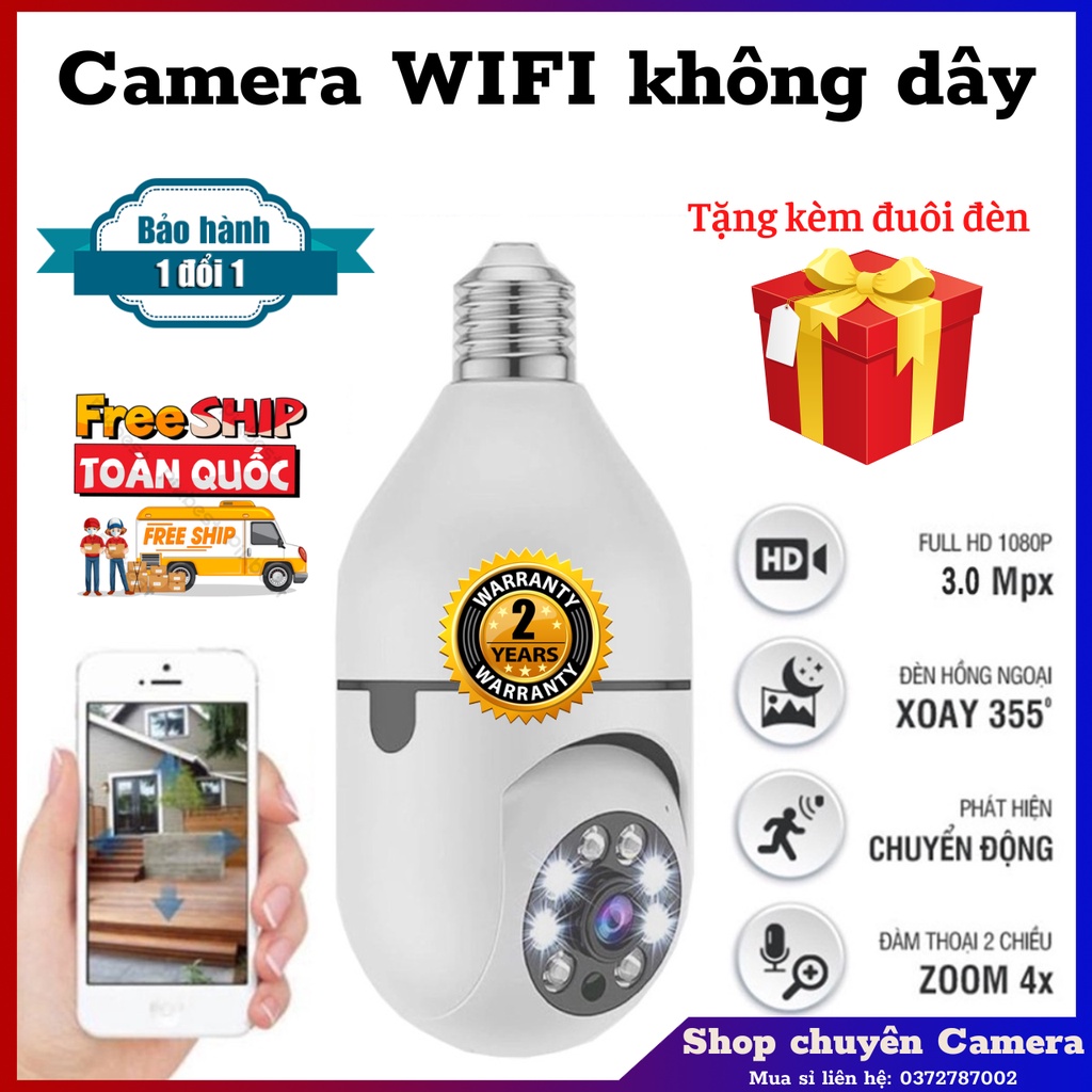 💥Camera wifi💥Camera bóng đèn không dây, có màu ban đêm, rẻ hơn camera YooSee - Tặng kèm đuôi bóng đèn 220V