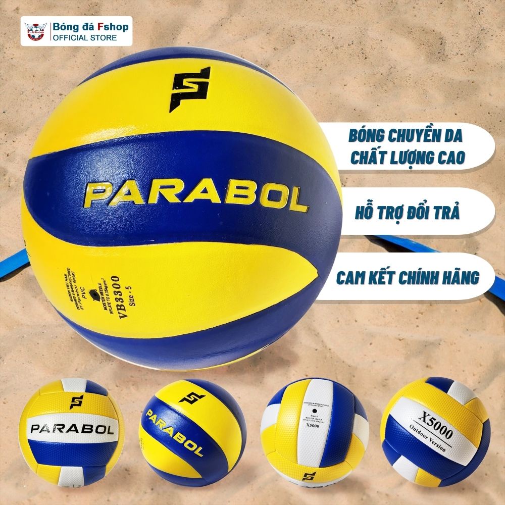 Bóng Chuyền Da Chính Hãng Parabol 3300, 7750, 7752, X5000, Sampa 8900 - Tặng bơm, kim bơm, túi lưới