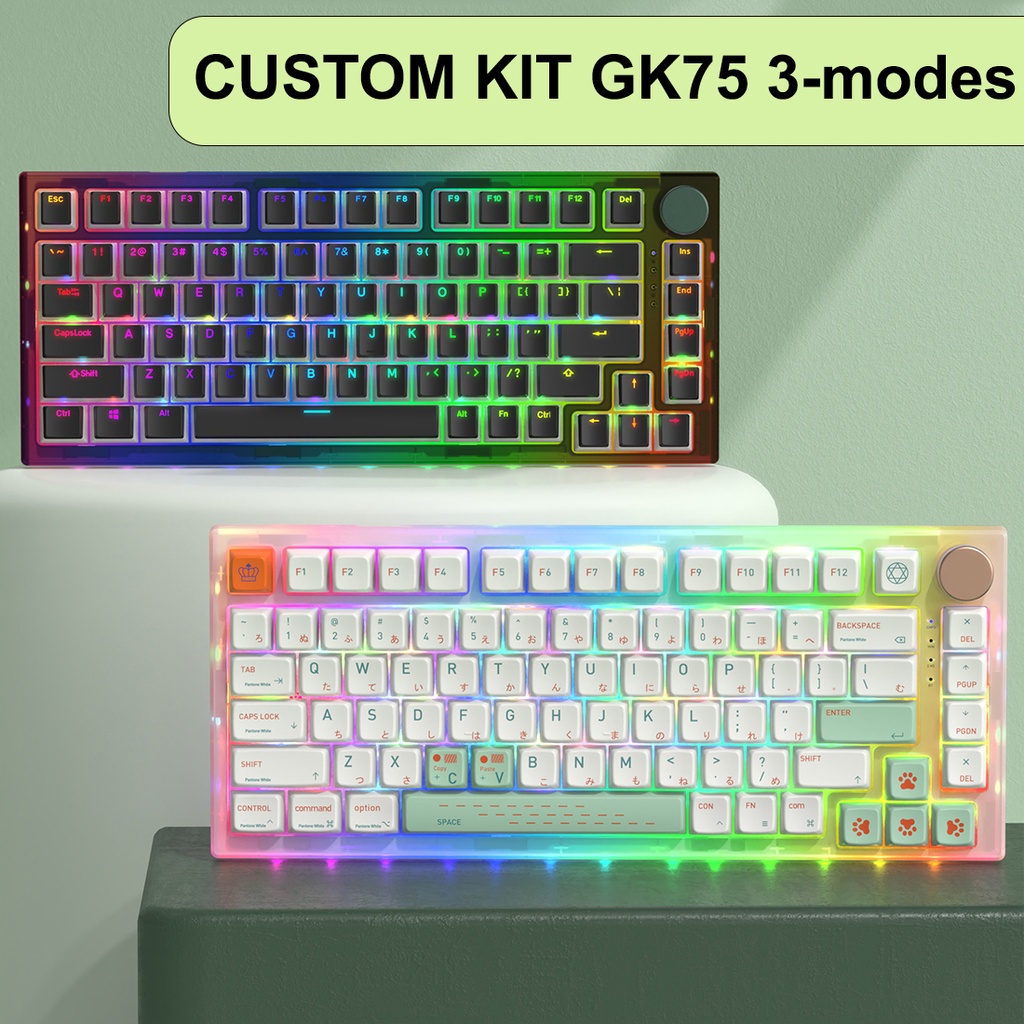 Custom KIT GK75 | Next time 75 ver 2, 3 modes mạch xuôi, RGB, hot swap, núm xoay, pin 8000mah