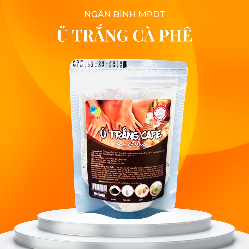 Ủ TRẮNG CAFE THIÊN NHIÊN (dùng cả face và body) mẫu mới nhất tắm trắng cafe