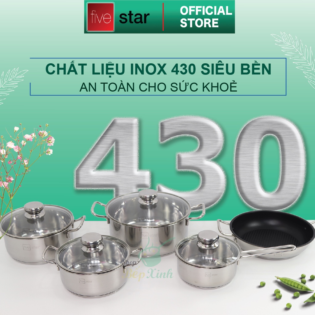 Bộ Nồi 5 Đáy Từ Cao Cấp Fivestar FSB55D001 Nắp Kính Inox 430 ( 1 quánh16cm x  N18cm x  N20cm x N24cm x C 24cm )