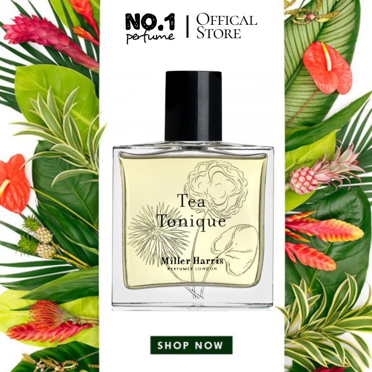 Nước hoa Miller Harris Tea Tonique - #🄽🄾.🄸