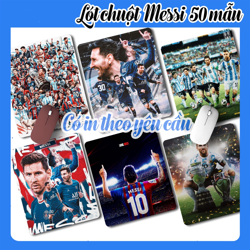 Lót Chuột Messi, Bàn Di Chuột Messi Cực Đẹp, In Lót Chuột Theo Yêu Cầu