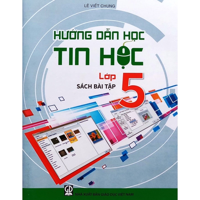 Sách : Hướng Dẫn Học Tin Học Lớp 5