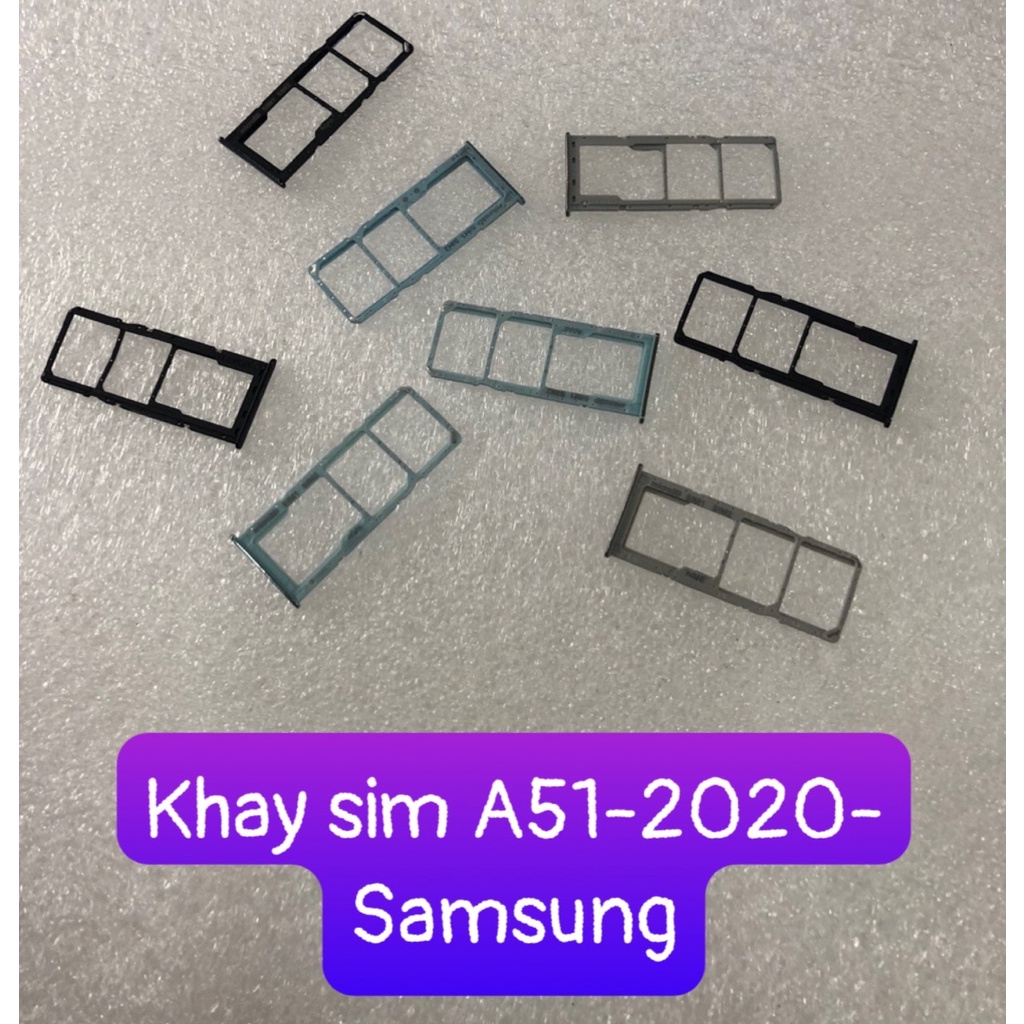 Khay sim A51 Samsung