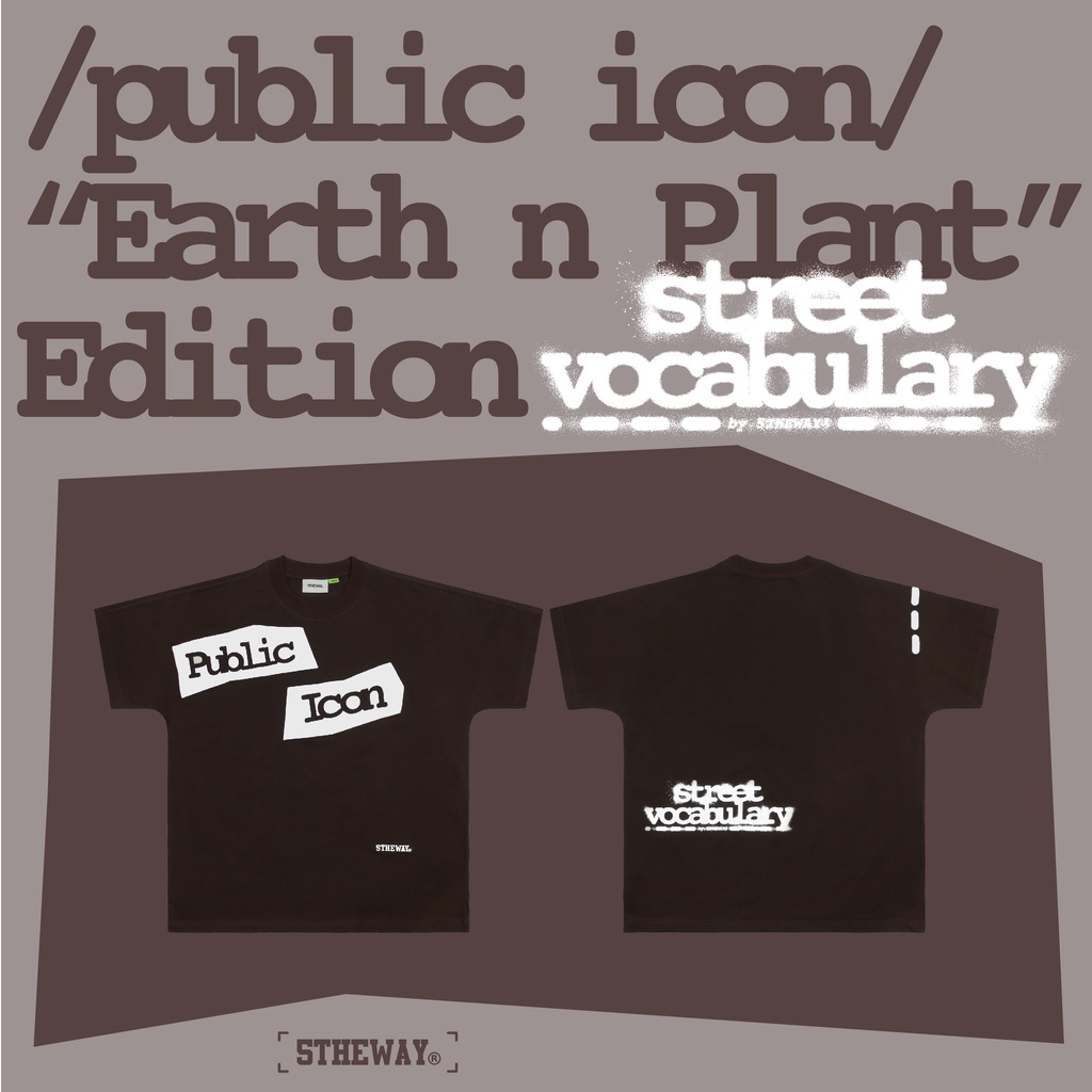 5THEWAY® /public icon/ "EARTH n PLANT" EDITION in EARTH aka Áo thun tay ngắn màu Nâu Đất
