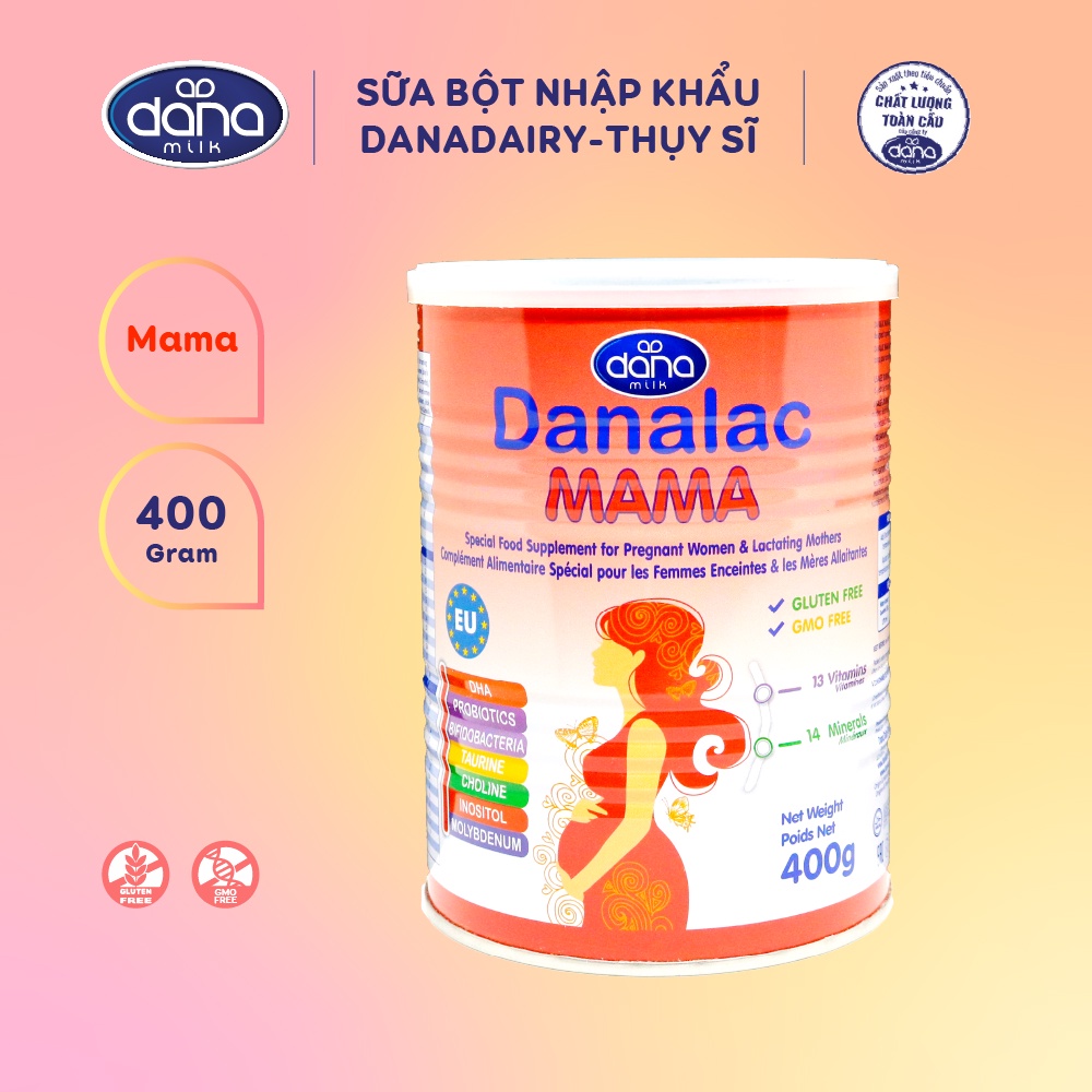 Sữa Bột Danalac MAMA, Sữa Bầu Bổ Sung Dinh Dưỡng Cho Mẹ Và Bé | NHẬP KHẨU NGUYÊN LON THỤY SỸ