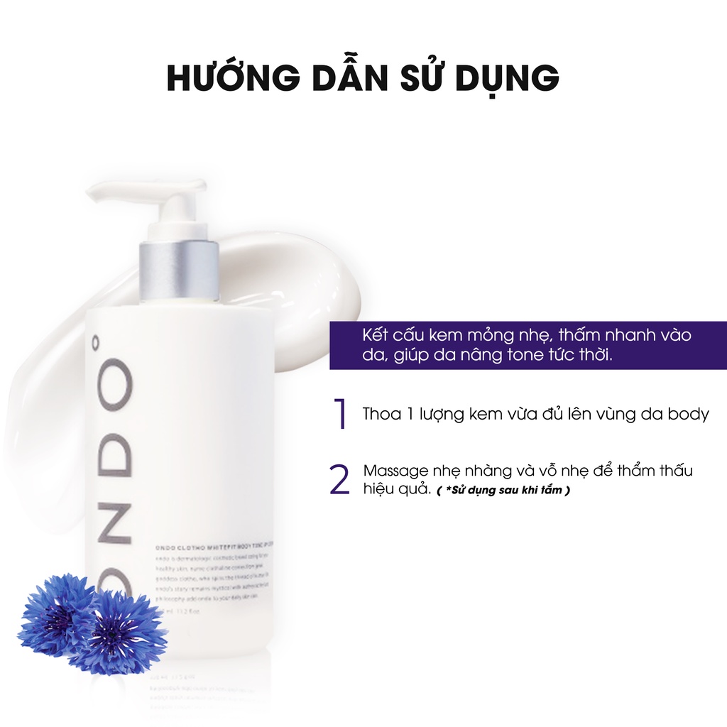 Kem dưỡng trắng nâng tone body Ondo Clotho Whitefit Body tone up cream 330ml