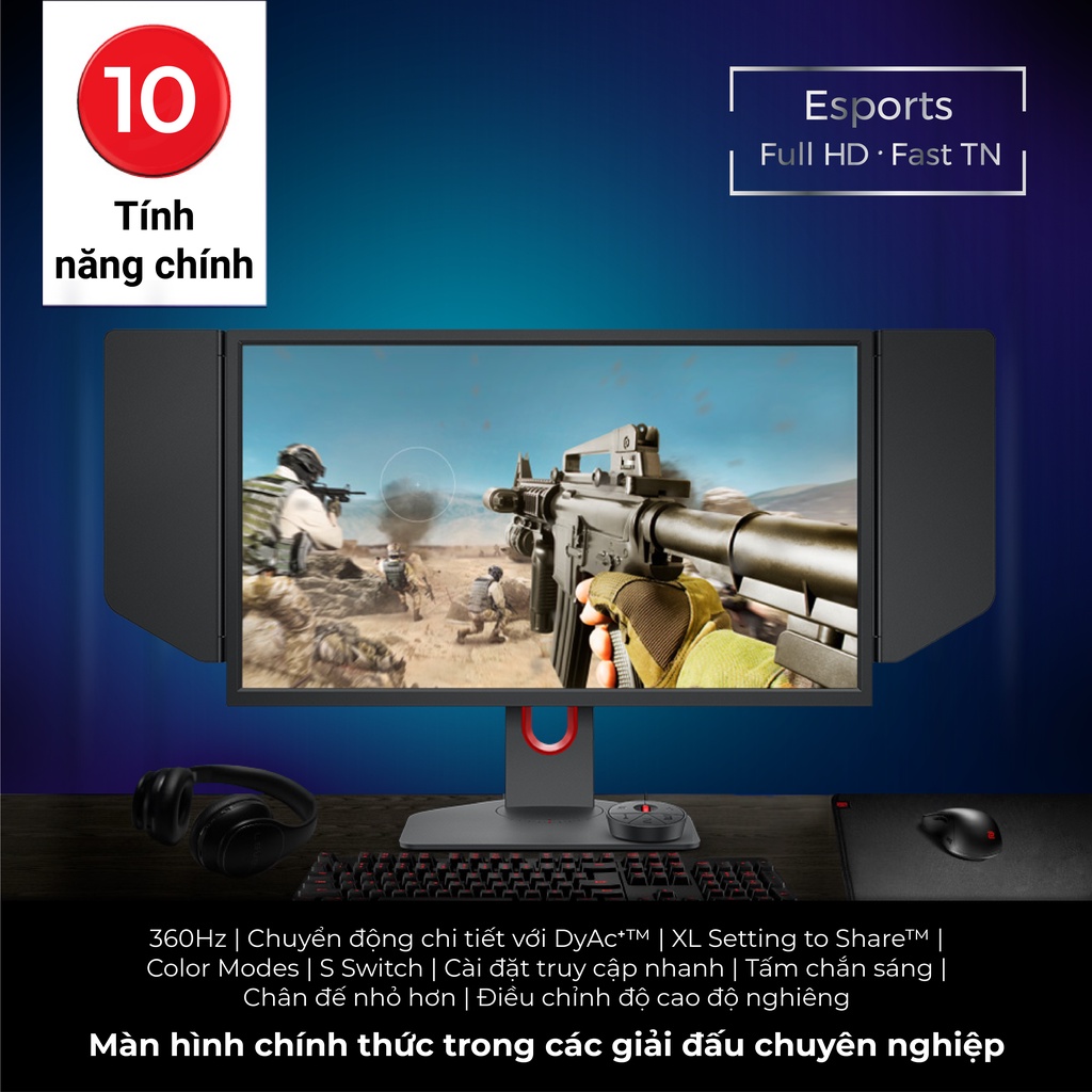 [MỚI] Màn hình gaming BenQ ZOWIE XL2566K 24.5 inch 360Hz công nghệ DyAc⁺™ chuyên gaming eSports FPS (VALORANT CSGO PUBG)