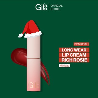 Son kem lì Gilaa long wear lip cream Rich Rosie Collection - Minisize (1.7g)