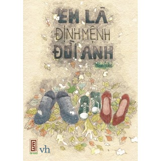 Sách- Em là định mệnh đời anh