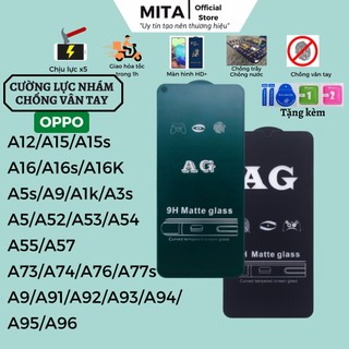 Kính cường lực Chống vân tay Nhám Oppo A12 A15s A16s A16K A5s A5 A9 A52 A53 A54 A55 A74 A76 A77s A92 A93 A94 A95 A96