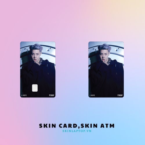 Miếng Dán Thẻ Card Kpop Member BTS Proof | SKIN ATM, Thẻ Xe, Thẻ Chung Cư Trang Trí - Chất Liệu Decal Vinyl Chống Nước
